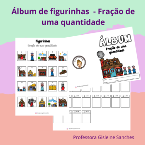 Álbuns de figurinhas - Fração de uma quantidade