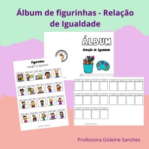 Álbuns de figurinhas - Relação de Igualdade