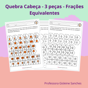 Quebra Cabeça de 3 peças - Frações Equivalentes