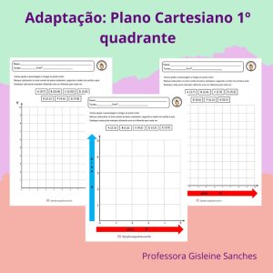 ADAPTAÇÃO CURRICULAR PLANO CARTESIANO 1º QUADRANTE