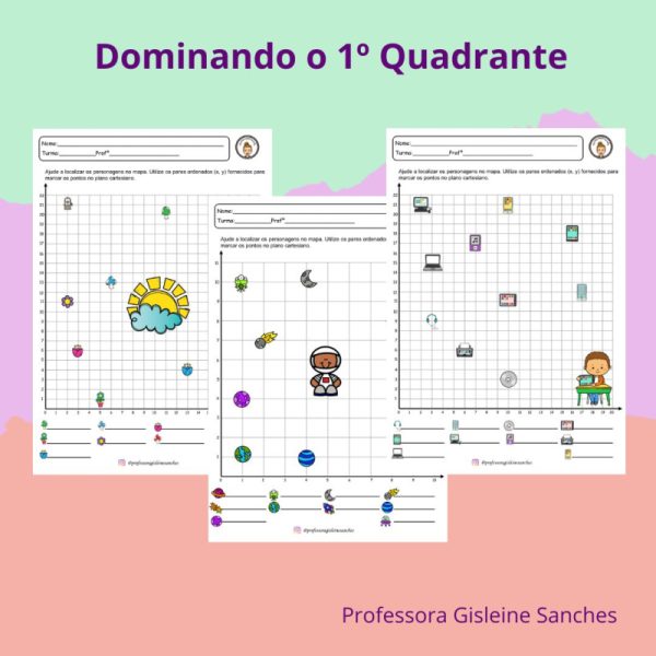 Dominando o 1º Quadrante