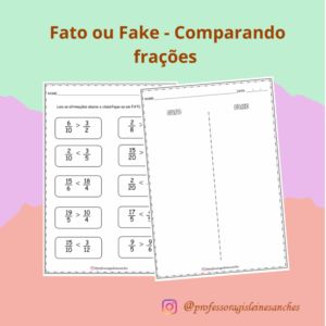 Fato ou Fake - Comparando frações